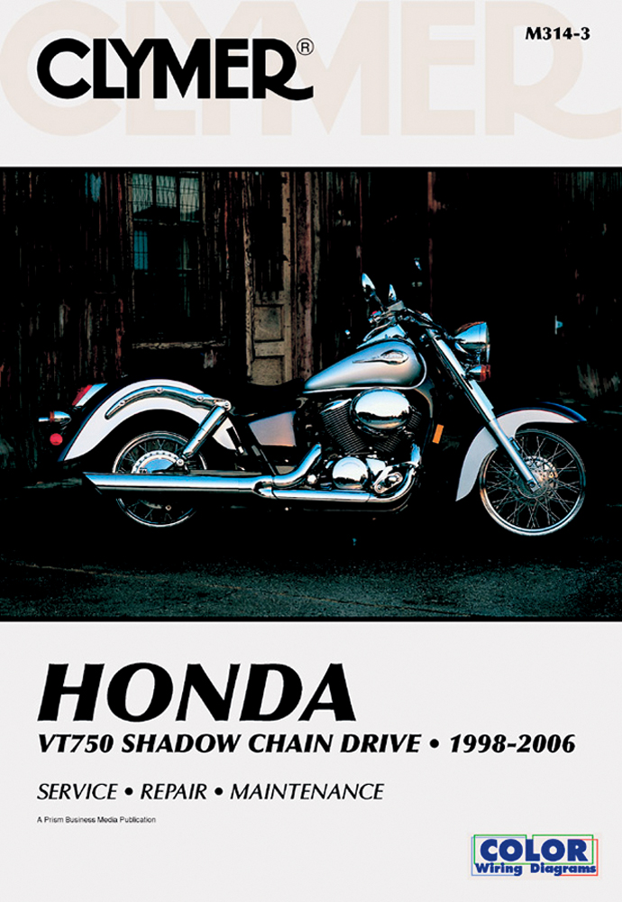 Clymer Repair Manual for Honda VT750 Shadow Chain Drive 1998-2006