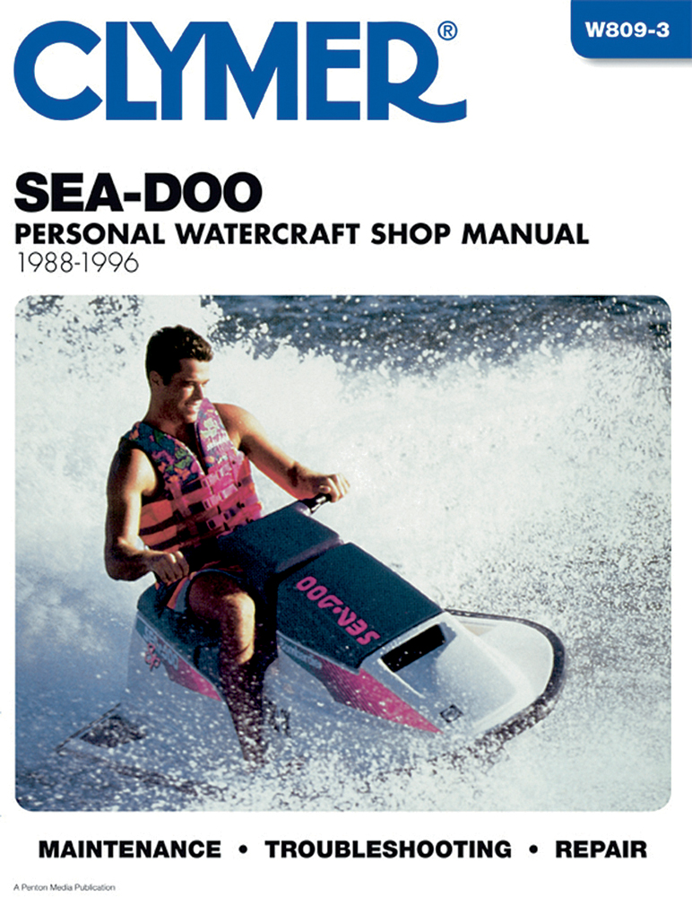 Clymer Repair Manual for Sea-Doo Jet Ski, Water Vehicles, 1988-1996